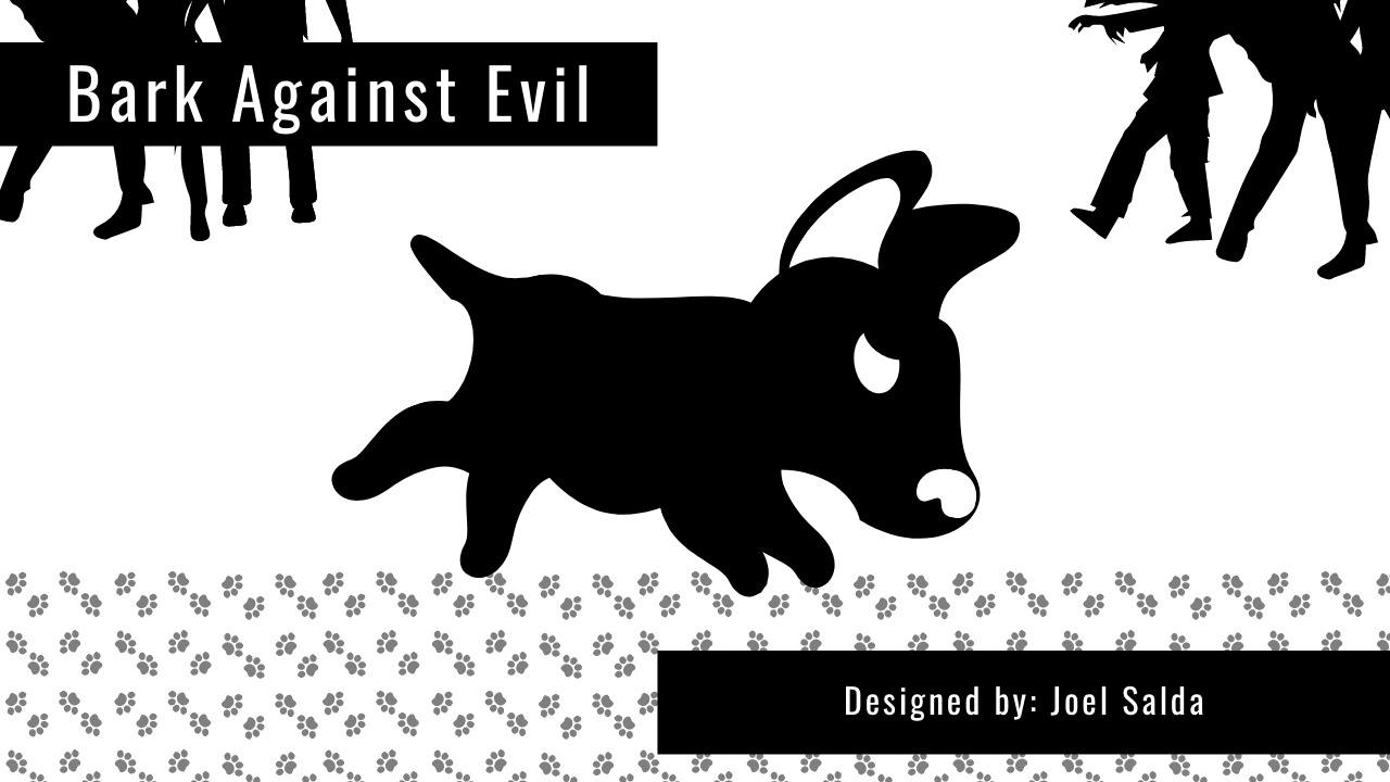 Bark Against Evil