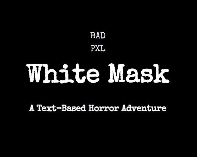 White Mask