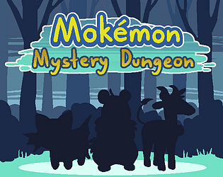 Mokemon Mystery Dungeon