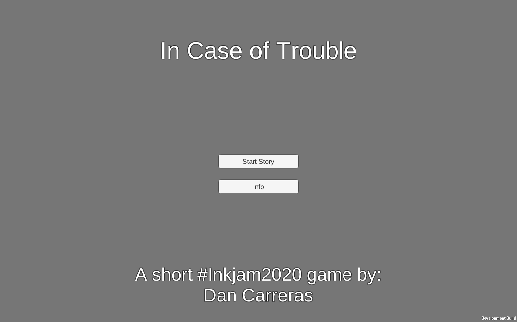 In Case of Trouble