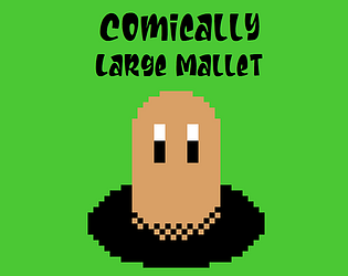 Comically Large Mallet