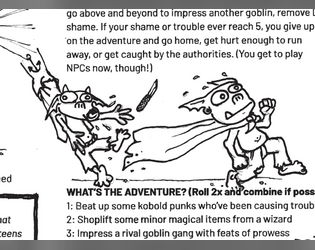 Goblin Punks   - Steal stuff off a wizard, but not in a dramatic "level 20" sort of way 