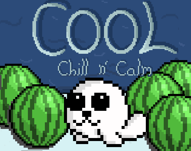 Cool: Chill n' Calm