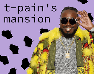 T-Pain's Mansion