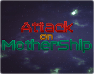 Assault on MotherShip