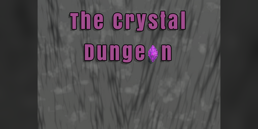 Cover image for The Crystal Dungeon