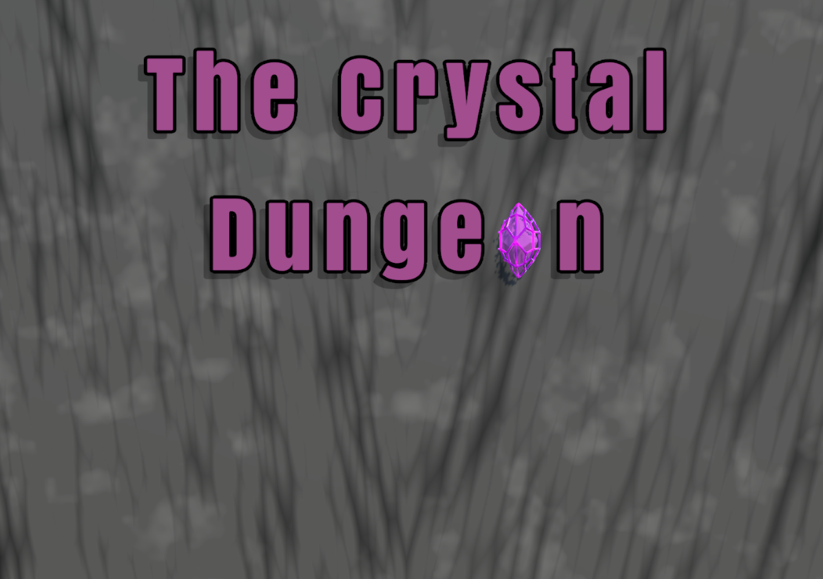 The Crystal Dungeon