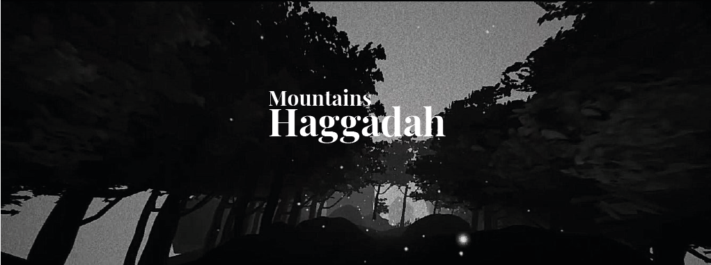 Mountains Haggadah