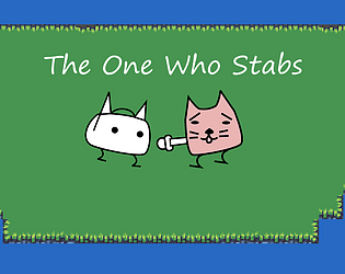 The One Who Stabs