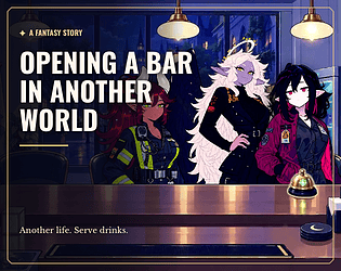 Opening a Bar in Another World