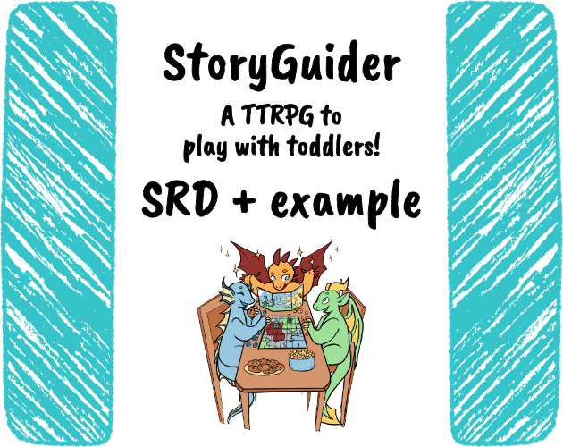 Cover image for StoryGuider: A TTRPG to play with toddlers!
