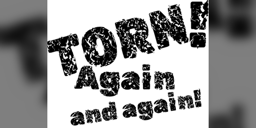 Cover image for Torn! Again and again!