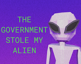 The Government Stole My Alien game screenshot
