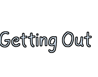 GettingOut