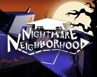 Nightmare Neighborhood [Free] [Visual Novel] [Windows] [macOS] [Linux]