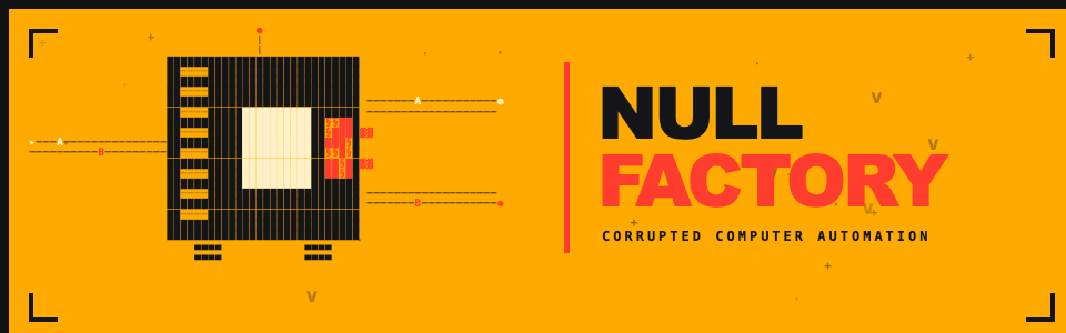 Null Factory