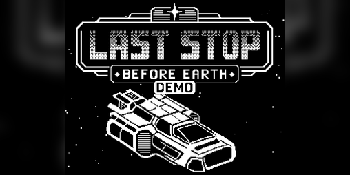 Cover image for Last Stop Before Earth – Demo