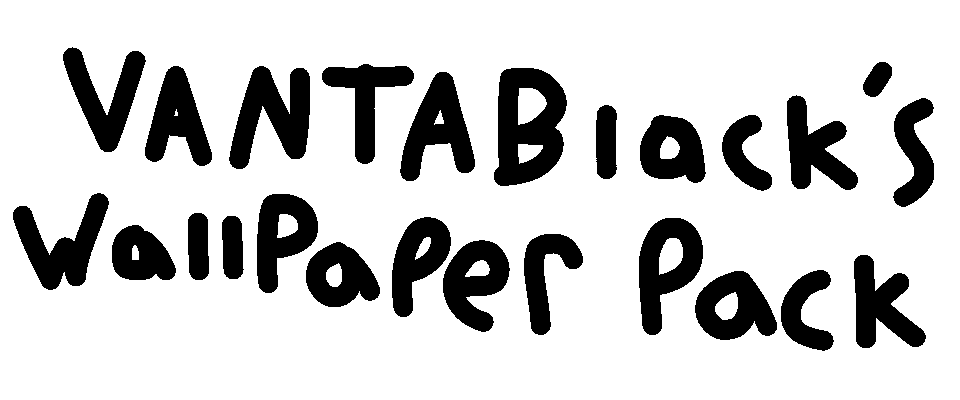 VANTABlack's Wallpaper Pack