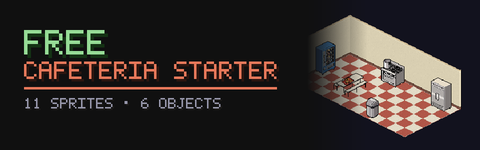 Isometric Cafeteria Starter: 11 Free Sprites (6 Objects + Room Set)