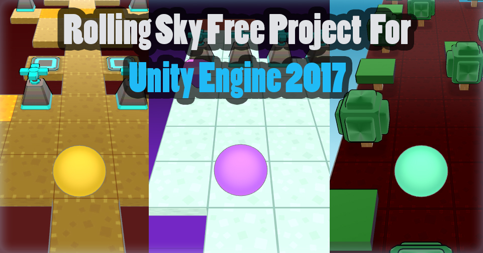 Rolling Sky - Unity Project