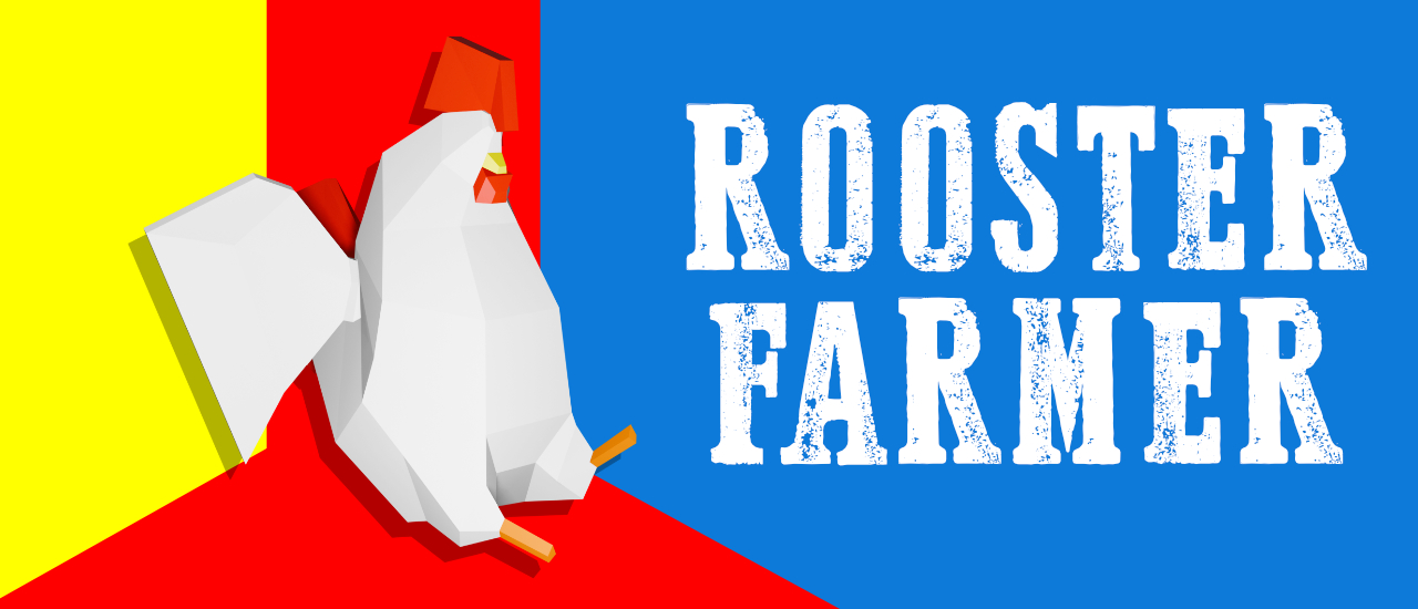 Rooster Farmer