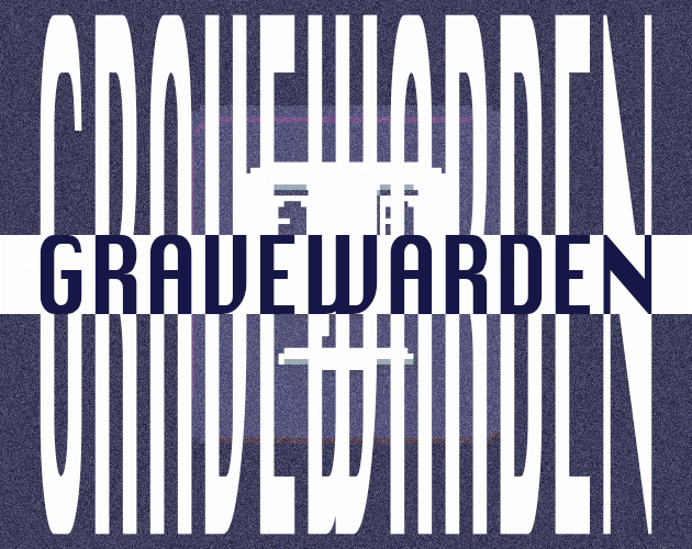 Cover image for GRAVEWARDEN