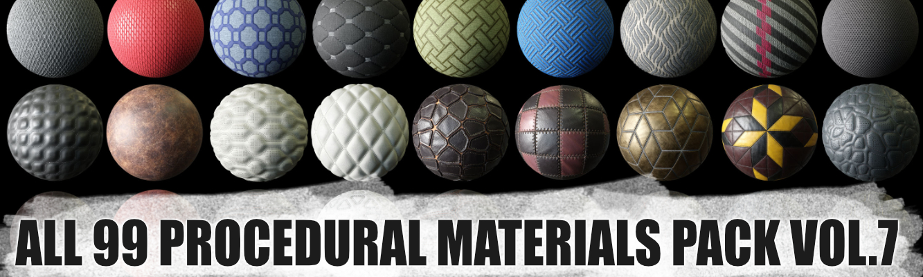99 Procedural Materials Pack Vol.7 + SBS/SBSAR