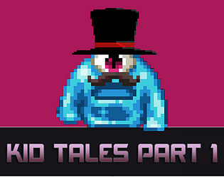 Kid tales: The Trilogy