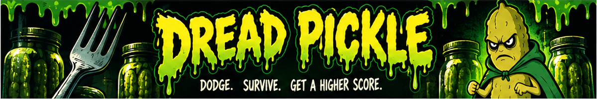 Dread Pickle
