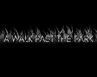 A Walk Past the Park