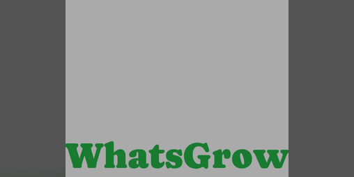 Cover image for WhatsGrow