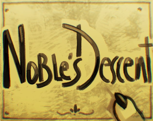 Noble's Descent