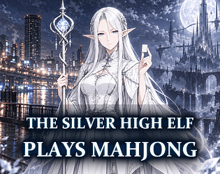 The Silver High Elf Plays Mahjong game screenshot