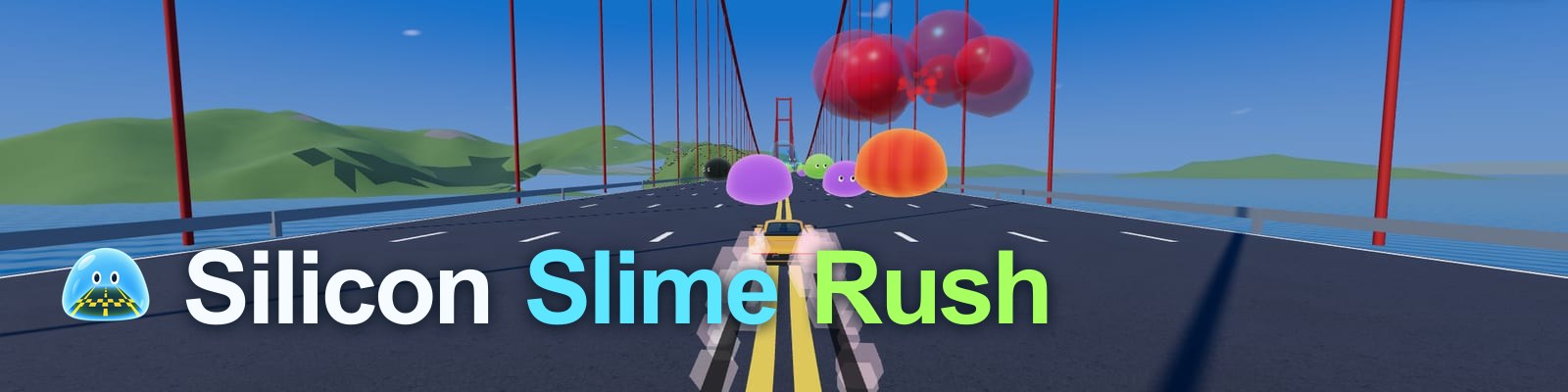 Silicon Slime Rush