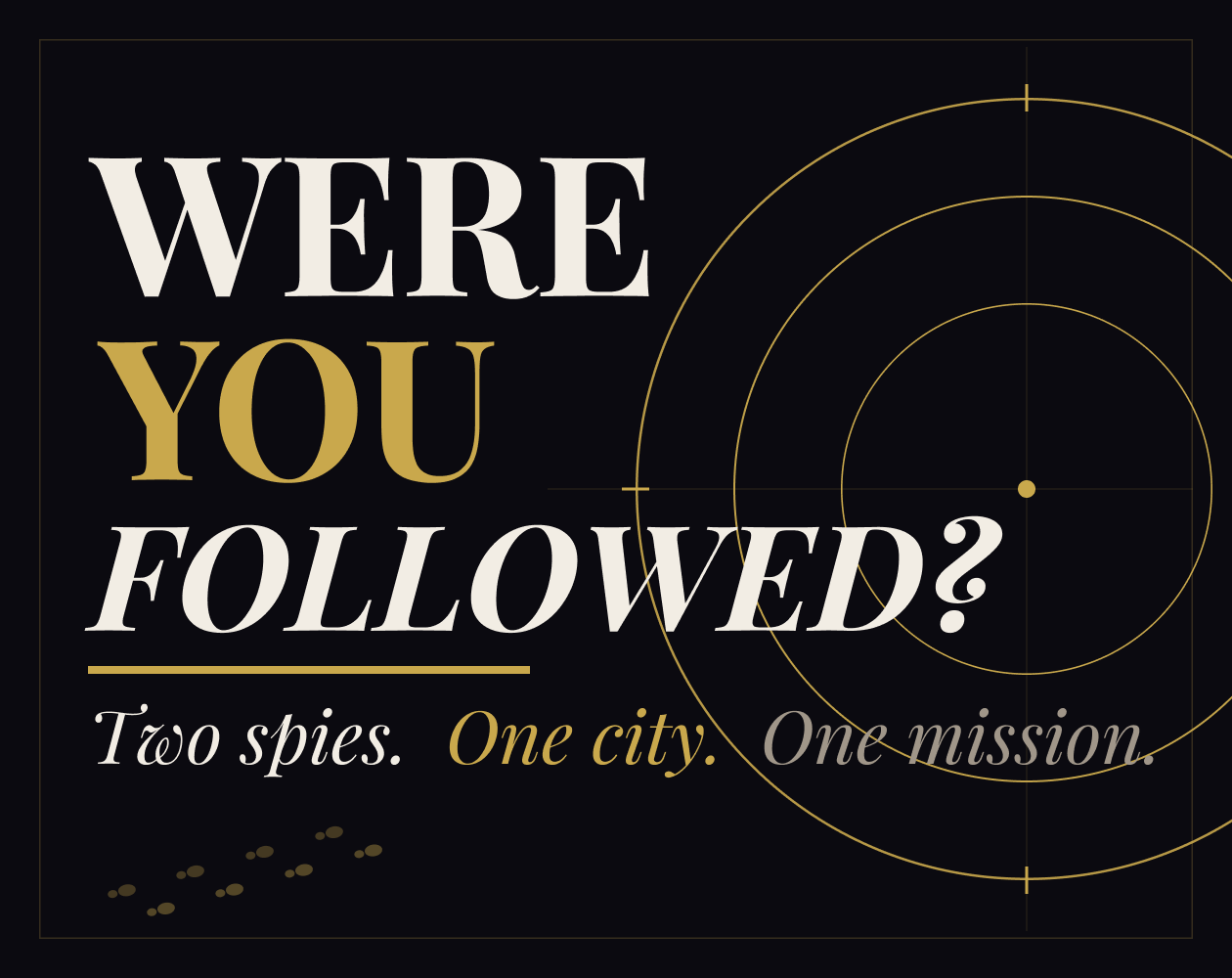 Cover image for Were You Followed?