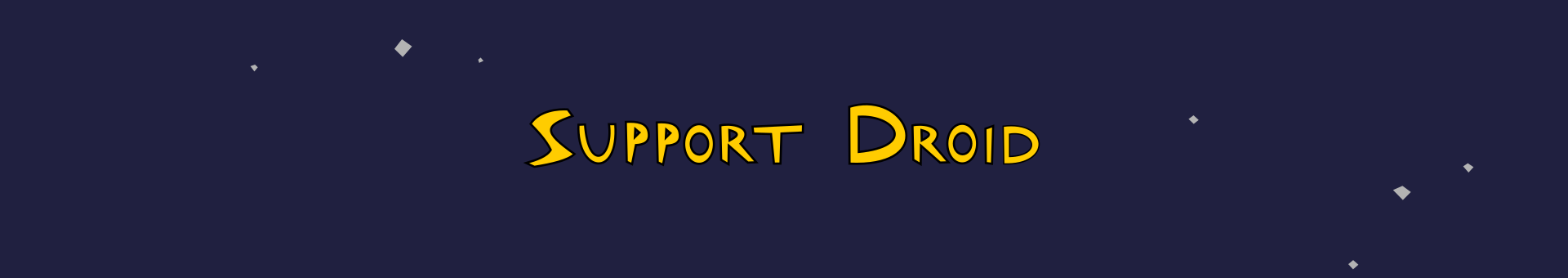 Support Droid