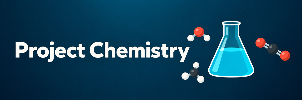 Project Chemistry