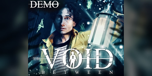 Cover image for The Void Between - Demo