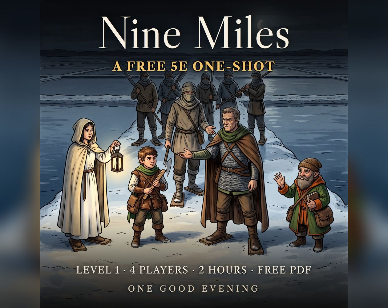 Cover image for Nine Miles — a free 5e-compatible one-shot