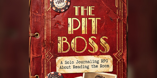 Cover image for THE PIT BOSS a solo journaling RPG