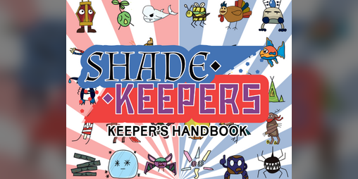 Cover image for Shade Keepers: Keeper's Handbook - A Monster Catching OSR TTRPG