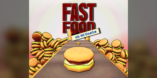 Cover image for Fast Food at All Costs