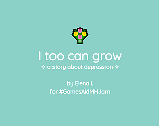 I too can grow