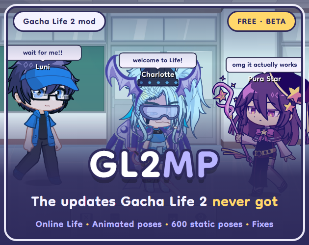 Cover image for GL2MP - Gacha Life 2, continued