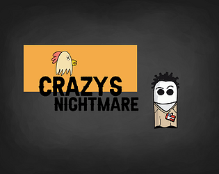 Crazy's Nightmare