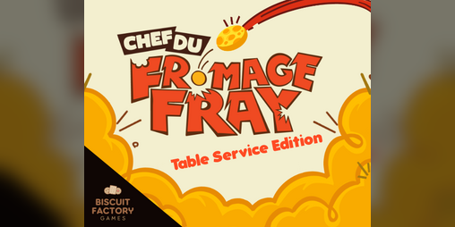 Cover image for Chef Du Fromage Fray: Table Service Edition