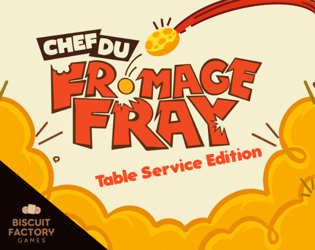 Cover image for Chef Du Fromage Fray: Table Service Edition