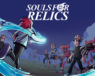 Souls for Relics Demo