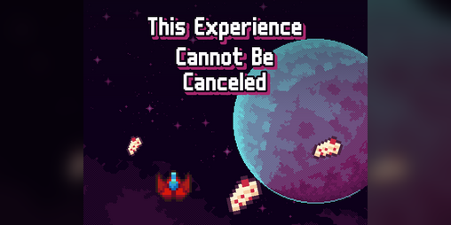 Cover image for This Experience Cannot Be Canceled