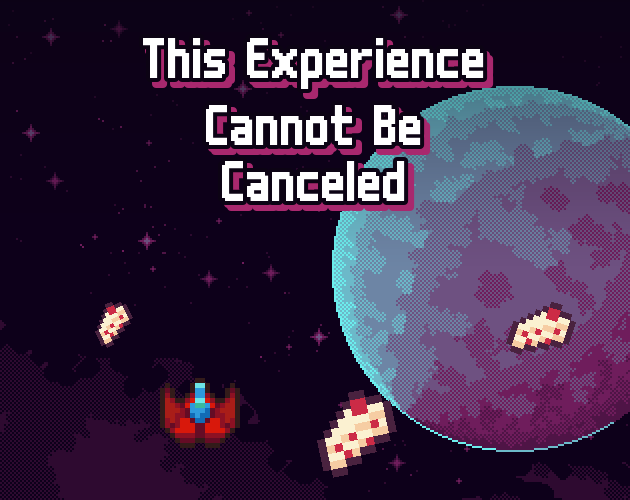 Cover image for This Experience Cannot Be Canceled